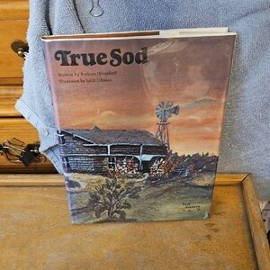 Autographed B Oringderff TRUE SOD Signed Edition Illustrator L Johnson